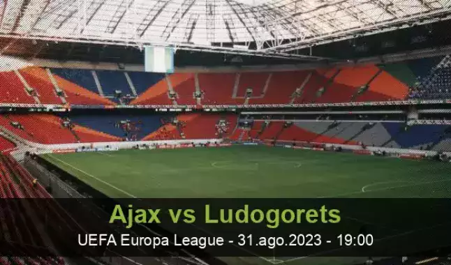 LUDOGORETS X AJAX ( EM DIRETO ) LIGA EUROPA QUALIFICAÇÃO