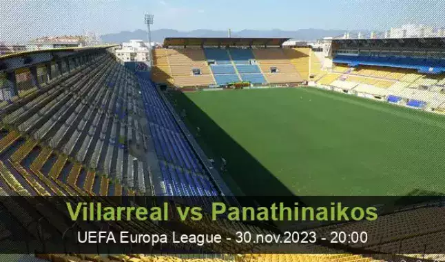 Prognóstico Villarreal Panathinaikos AC - Liga Europa - 30/11/23